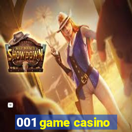 001 game casino